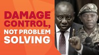 Damage control, not problem solving