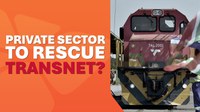 Private sector to rescue Transnet?