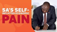 SA's Self-Inflicted Economic Pain