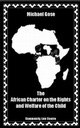 The African Charter on the Rights and Welfare of the Child