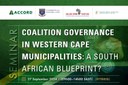 Hybrid Seminar: Coalition Governance In Western Cape Municipalities: A South African Blueprint [27 September 2024]