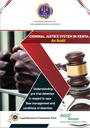 Lukas Muntingh and Jean Redpath audit Kenya's criminal justice system Lukas Muntingh and Jean Redpath audit Kenya's criminal justice system