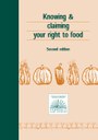 Knowing & claiming your right to food, 2nd. edition