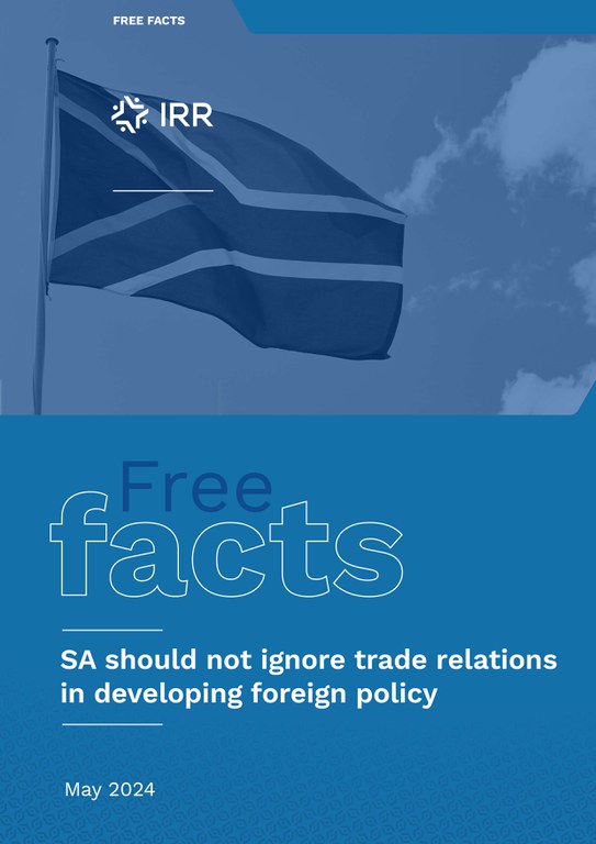 SA should not ignore trade relations in developing foreign policy | FreeFACTS - May 2024